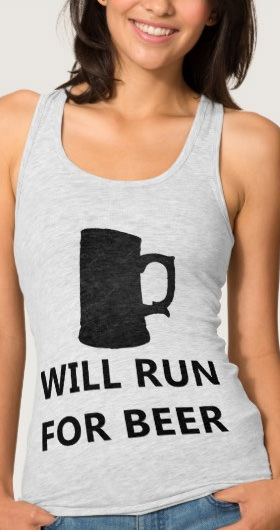 Will Run For Beer Women's Shirt