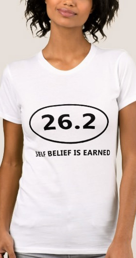 Self Belief Marathon Women's Shirt