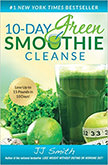 10-Day Green Smoothie Cleanse : 