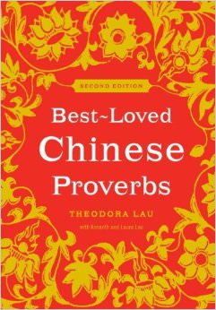 Best-Loved Chinese Proverbs :  - on Chinese Proverbs