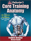 Delavier's Core Training Anatomy : 