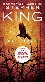 Full Dark, No Stars :  - by Stephen King