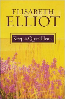 Keep a Quiet Heart : 