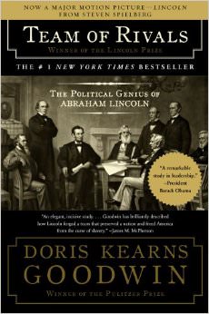 Team of Rivals : The Political Genius of Abraham Lincoln - on Abraham Lincoln