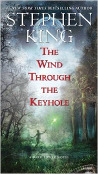 The Wind Through the Keyhole :  - by Stephen King