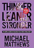 Thinner Leaner Stronger : The Simple Science of Building the Ultimate Female Body<br />