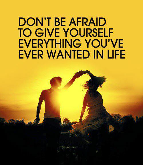 Runner Things #931: Don't be afraid to give yourself everything you've ever wanted in life. 