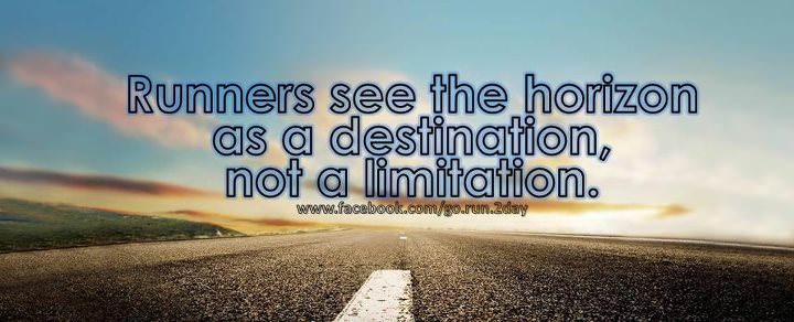 Runner Things #943: Runners see the horizon as a destination not a limitation. 