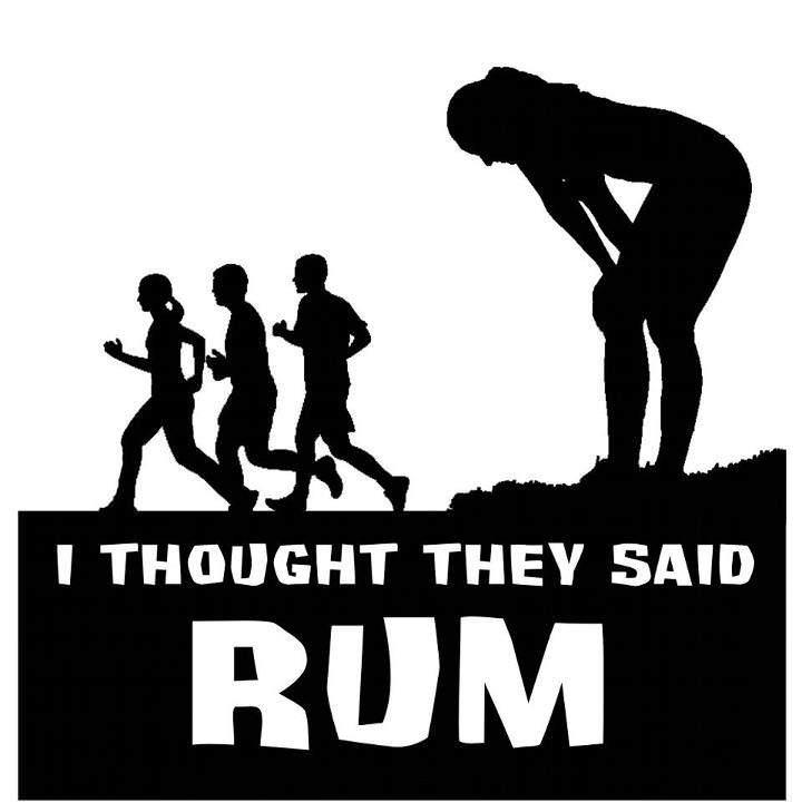 Runner Things #956: I thought they said RUM. 