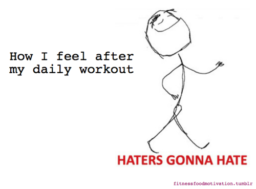 Runner Things #1188: How I feel after my daily workout. - fb,fitness