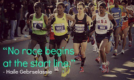 Runner Things #1202: No race begins at the start line. _ Haile Gebrselassie