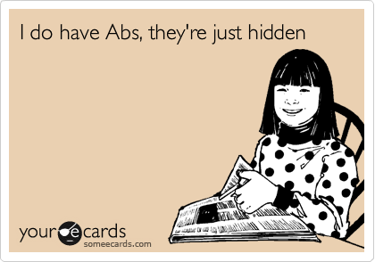 Runner Things #1376: I do have abs, they're just hidden.