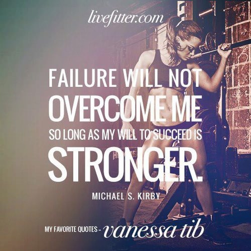 Runner Things #1671: Failure will not overcome me, so long as my will to succeed is stronger. - Michael S.Kirby