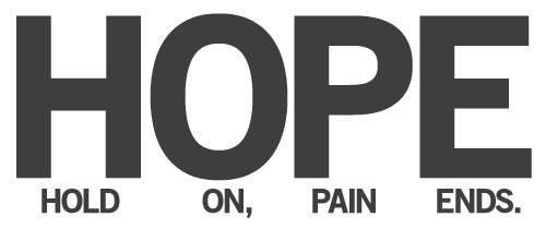 Runner Things #1796:  Hope. Hold on, pain ends.