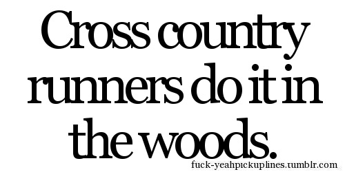 Runner Things #1879: cross country runners do it in the woods.