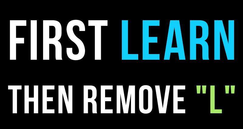 Runner Things #1915: First learn, then remove the "L".