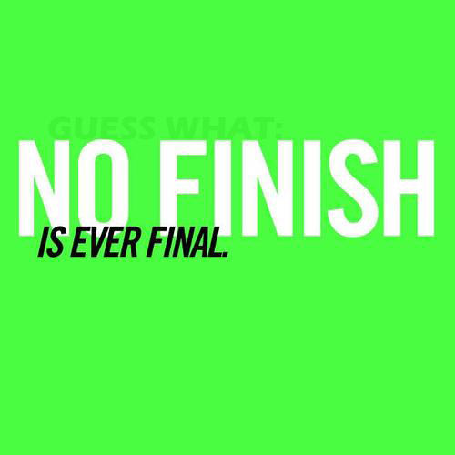 Runner Things #1960: No finish is ever final.