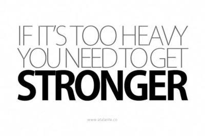 Runner Things #2054: If it's too heavy, you need to get stronger. - fb,fitness