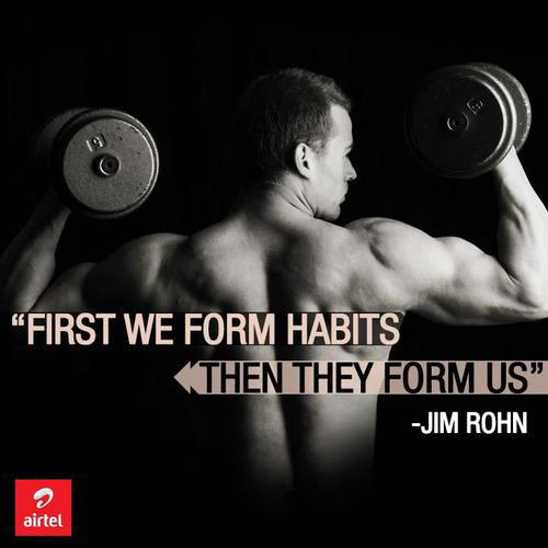 Runner Things #2177: First we form habits, then they form us. - Jim Rohn - Jim Rohn