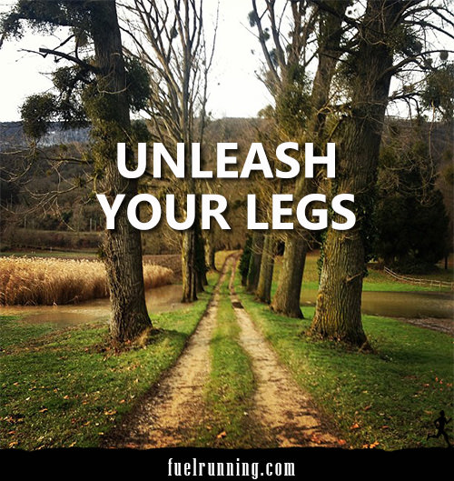 Runner Things #2189: Unleash Your Legs