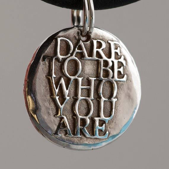 Runner Things #2202: Dare to be who you are.