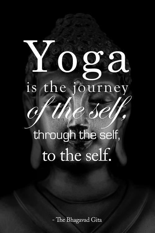 Runner Things #2301: Yoga is the journey of the self, through the self, to the self.