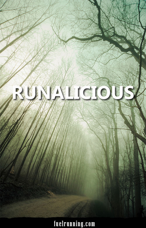 Runner Things #2333: Runalicious
