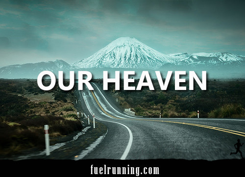 Runner Things #2344: Our Heaven