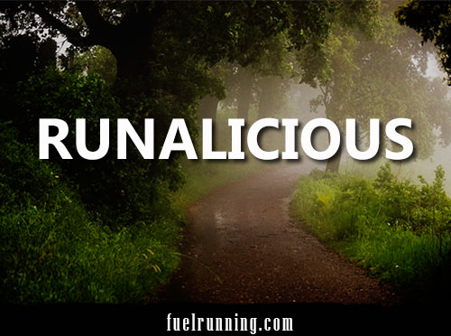 Runner Things #2457: Runalicious