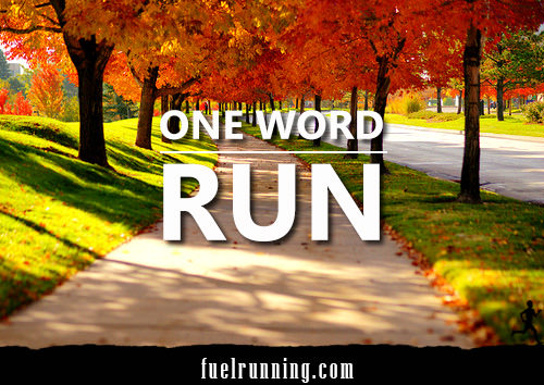 Runner Things #2464: One Word: Run