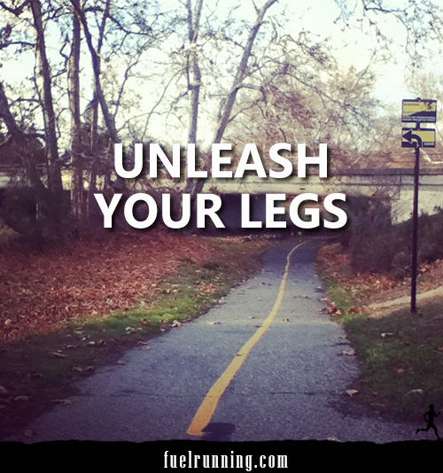 Runner Things #2484: Unleash Your Legs