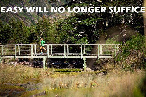 Runner Things #2555: Easy will no longer suffice.