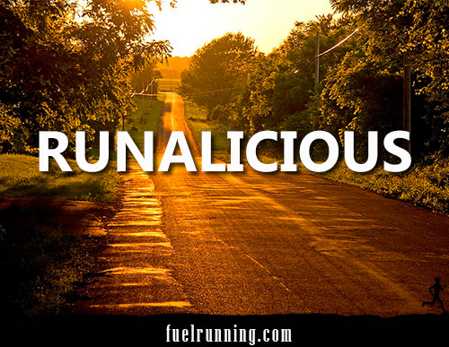 Runner Things #2572: Runalicious