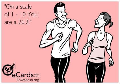 Runner Things #2578: One a scale of 1-10, you are a 26.2.