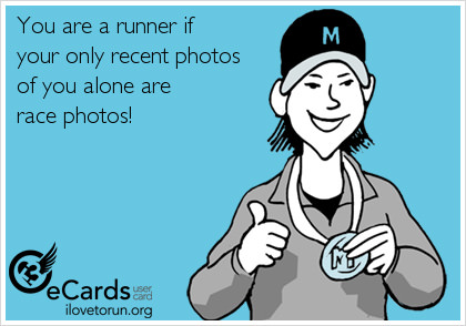 Runner Things #2585: You are a runner if your only recent photos of you alone are race photos.