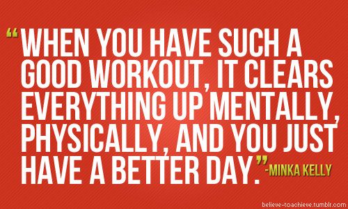 Runner Things #2624: When you have such a good workout, it clears everything up mentally, physically, and you just have a better day.