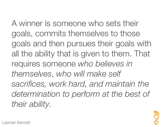 Runner Things #2636: A winner is someone who sets their goals, commits themselves to those goals and then pursues their goals with all the ability that is given to them. That requires someone who believes in themselves, who will make self sacrifices, work hard, and maintain the determination to perform at the best of their ability.