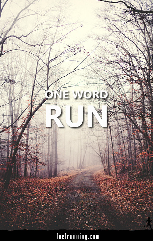 Runner Things #2653: One Word: Run