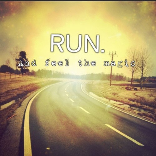 Runner Things #2786: RUN. And feel the magic.