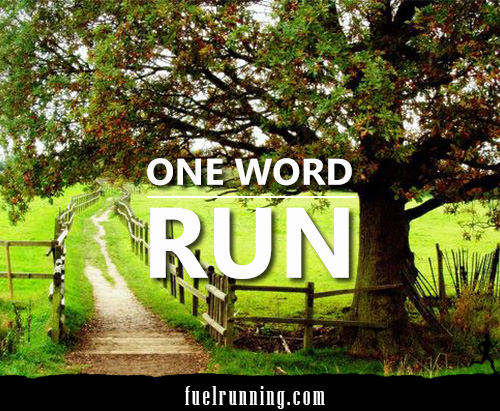 Runner Things #2816: One Word: Run