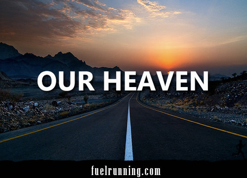 Runner Things #2820: Our Heaven