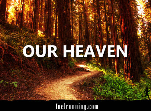 Runner Things #13: Our Heaven