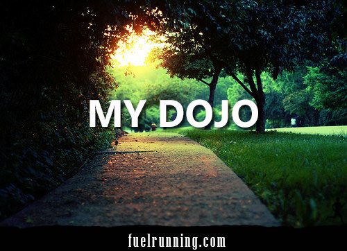 Runner Things #25: My Dojo