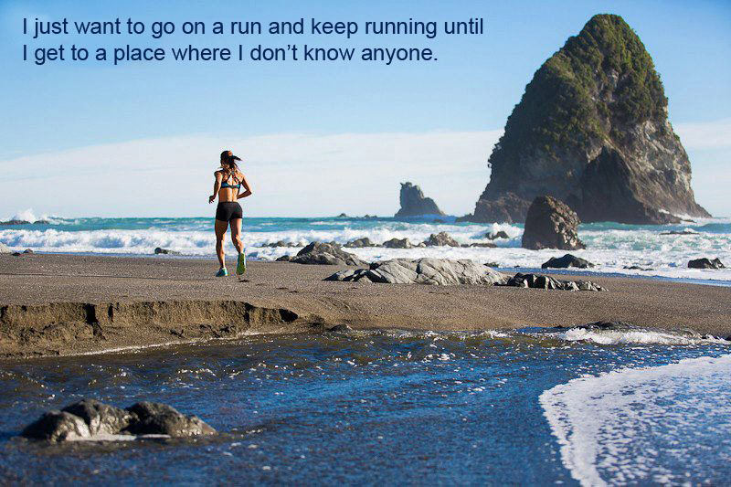 Runner Things #37: I just want to go on a run and keep running until I get to a place where I don't know anyone.