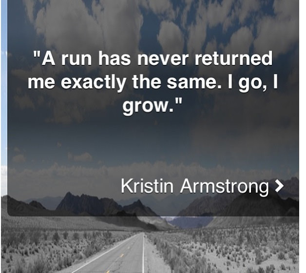Runner Things #65: A run has never returned me exactly the same. I go, I grow.