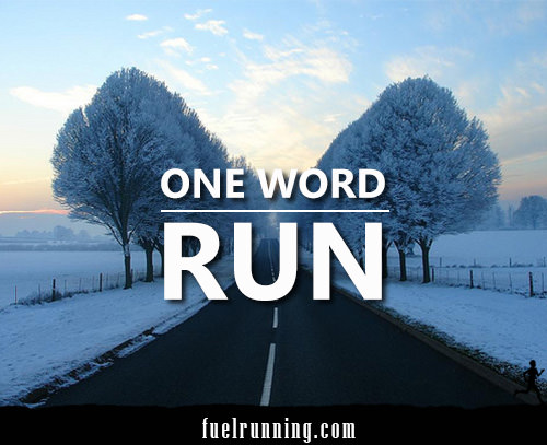 Runner Things #73: One Word: Run