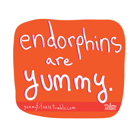 Runner Things #76: Endorphins are yummy.