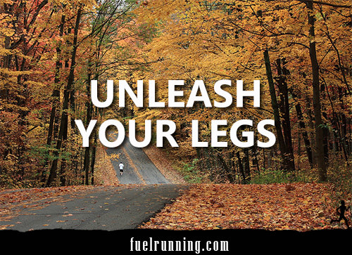Runner Things #89: Unleash Your Legs