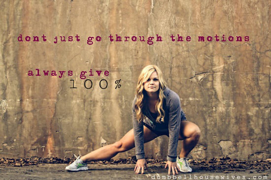 Runner Things #132: Don't just go through the motions, always give 100%.