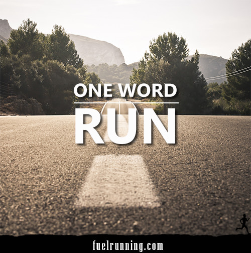 Runner Things #137: One Word: Run